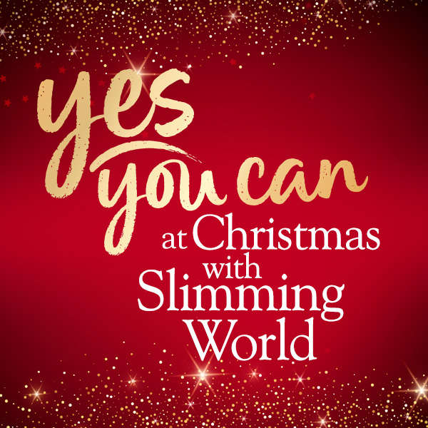 Yes you can at Christmas with Slimming World