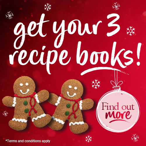 Get your three recipe books. Terms and conditions apply. 12th October to 1st November 2025.